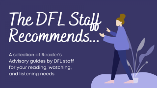 The DFL Staff Recommends