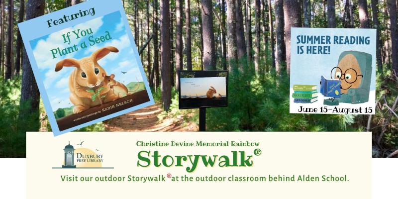 summer storywalk, if you plant a seed, up all summer long